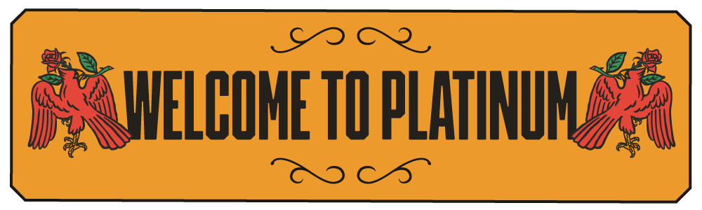 WelcometoPlatinum.png